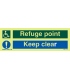 4821 Refuge point - keep clear combination sign