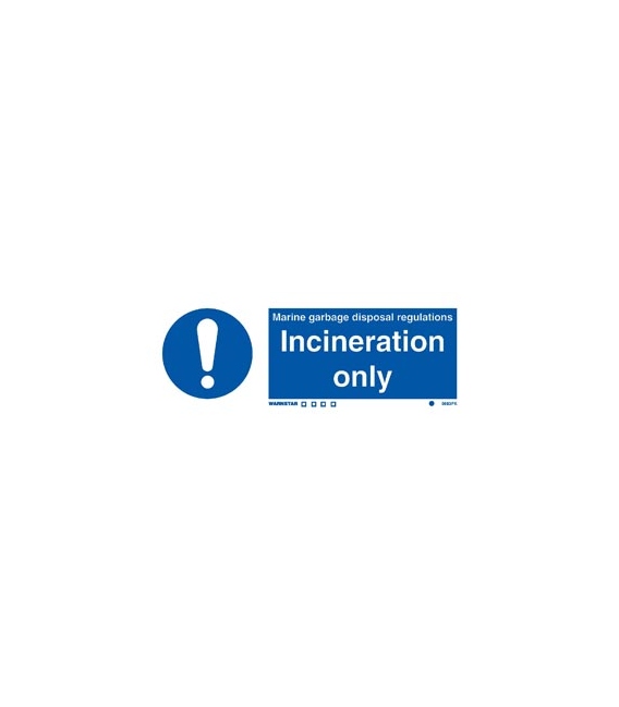 5693 Marine garbage disposal regulations - Incineration only