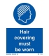 5736 Hair covering must be worn