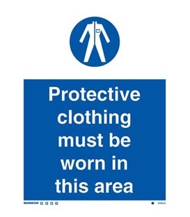 5764 Protective Clothing must be worn in this area.