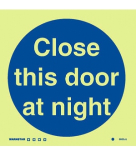 5803 Close this door at night