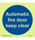 5808 Automatic fire door keep clear