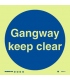 5812 Gangway keep clear