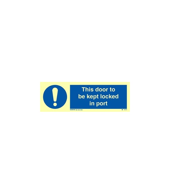 5825 This door to be kept locked in port