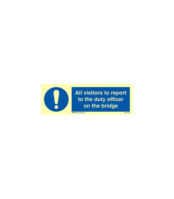 5854 All visitors to report to the duty officer on the bridge