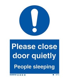 5877 Please close door quietly … people sleeping