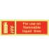 6164 For use on flammable liquid fires + symbol