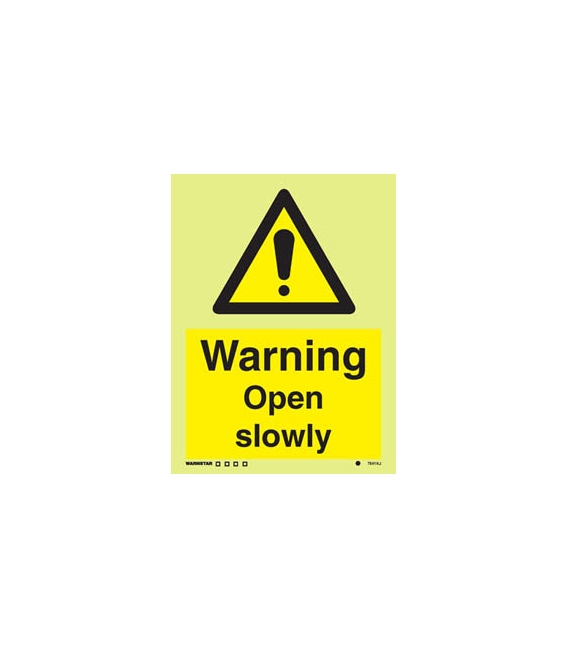 7541 Warning Open slowly