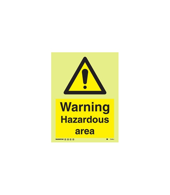7549 Warning Hazardous area