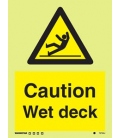 7573 Caution Wet deck