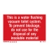 8001 This is a water flushing vacuum system