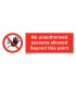 8578 No unauthorized persons allowed beyond this point + symbol