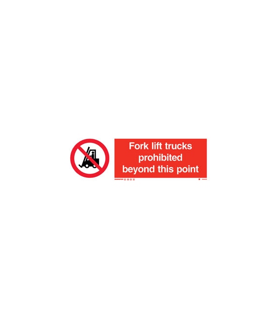 8585 Fork lift trucks prohibited beyond this point + symbol