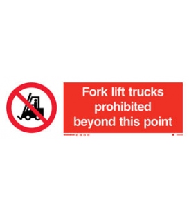 8585 Fork lift trucks prohibited beyond this point + symbol