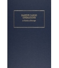 Marine Cargo Operations: A Guide to Stowage, 4th Edition 2011