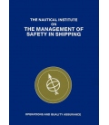 The Management of Safety in Shipping: Operation and Quality Assurance