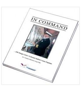 In Command. 200 Things I wish I'd known before I was Captain