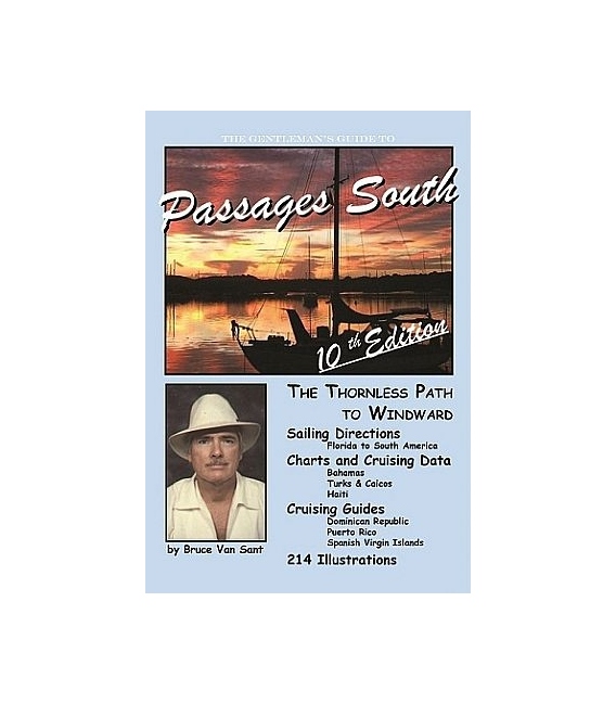 The Gentlemans Guide to Passages South, 10th Edition