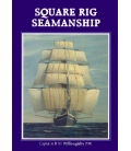 Square Rig Seamanship, 1989 Edition