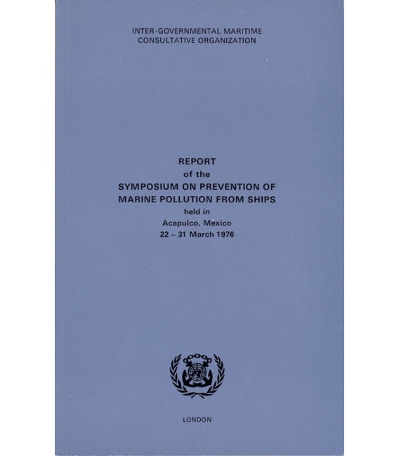 I541E - Symposium on Prevention Marine Pollution from Ship, 1976 Edition