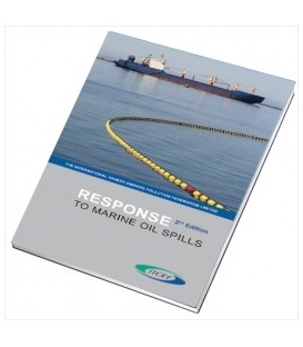 Response to Marine Oil Spills 2nd Edition