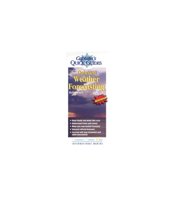 Captain's Quick Guides: Onboard Weather Forecasting