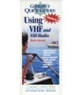 Captain's Quick Guides: Using VHF and SSB Radio