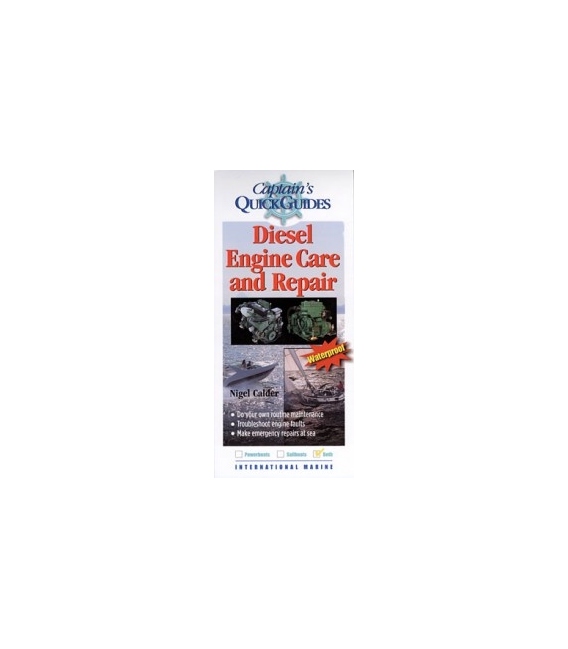 Captain's Quick Guides: Diesel Engine Care & Repair