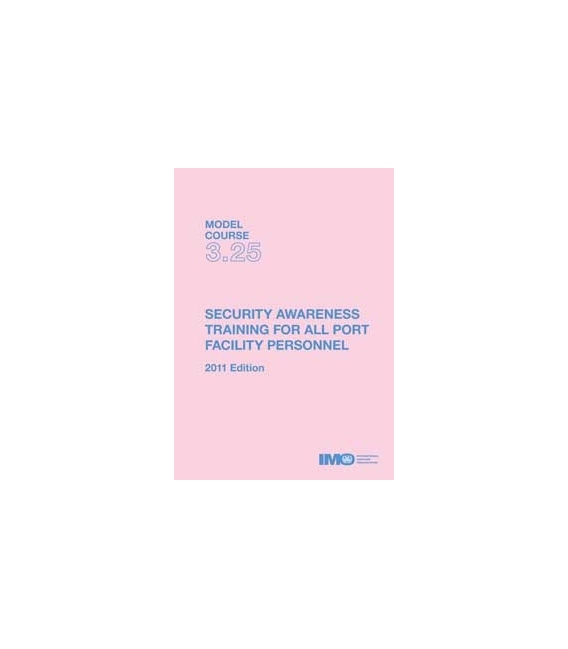 T325E - Model course: Security Awareness Training, 2011 Edition