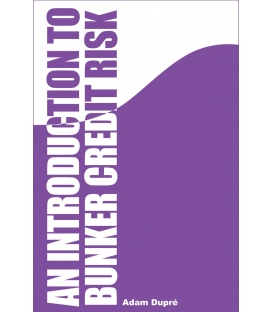 An Introduction to Bunker Credit Risk, 1st Edition 2010