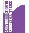 An Introduction to Bunker Credit Risk, 1st Edition 2010