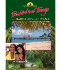 Cruising Guide to Trinidad & Tobago plus Barbados and Guyana, 4th Edition 2013