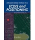 Integrated Bridge Systems Vol 2: ECDIS and Positioning (1st Edition, 2010)