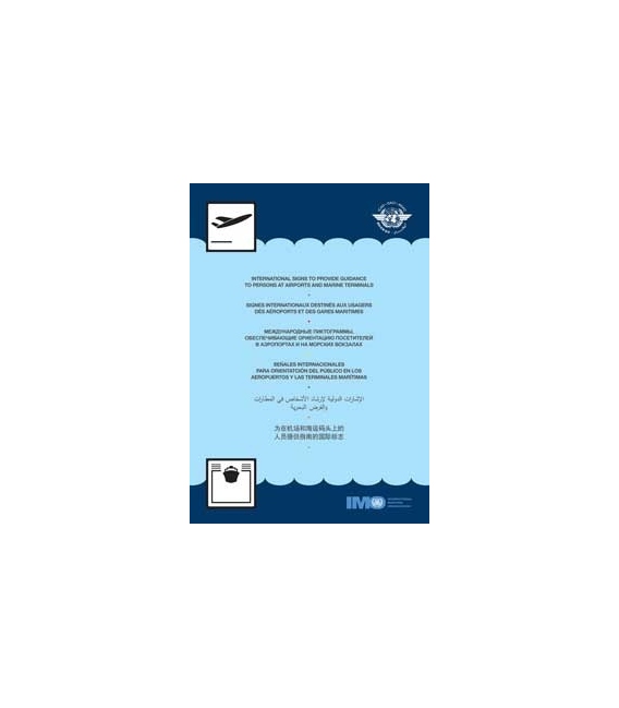 IMO I370M International Signs to Provide Guidance to Persons at Airports and Marine Terminals, 1995 Edition