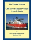 Offshore Support Vessels: A Practical Guide (2008)