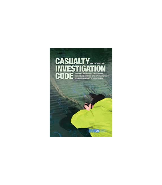 Casualty Investigation Code, 2008 Edition