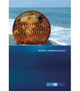Manual on Oil Pollution - Section IV, 2005 Edition