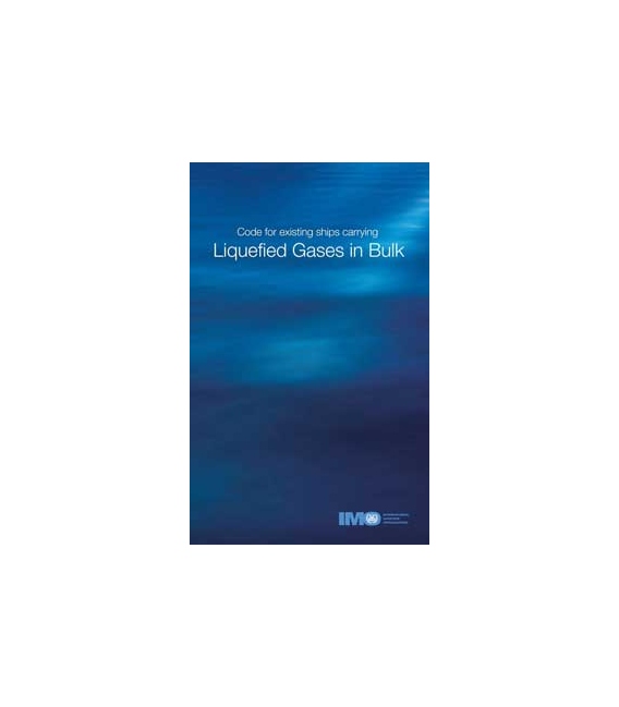 Gas Carrier Code for Existing Ships, 1976 Edition