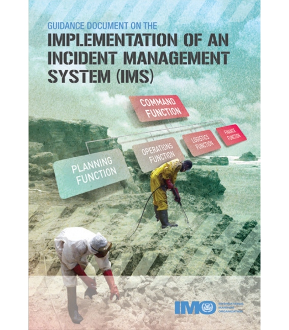I581E Guidance Document on the Implementation of an Incident Management System (IMS)