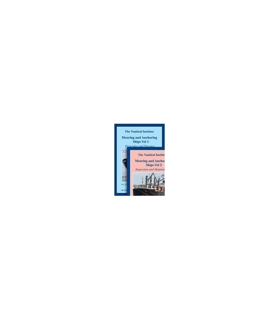 Mooring and Anchoring Ships Vol 1 & 2