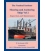 Mooring and Anchoring Ships Vol. 2: Inspection and Maintenance, 1st Ed. (2009)