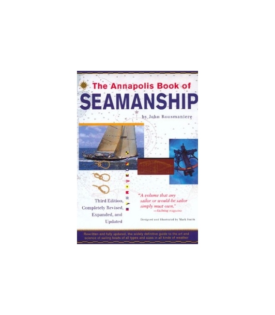 Annapolis Book of Seamanship, 3rd Edition 1999