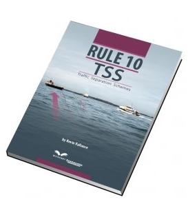 Rule 10 TSS Traffic Separation Schemes, 1st Edition 2014