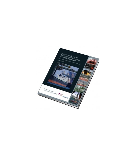 Marine Bulk Cargo Measurement Surveys, 1st Edition 2013