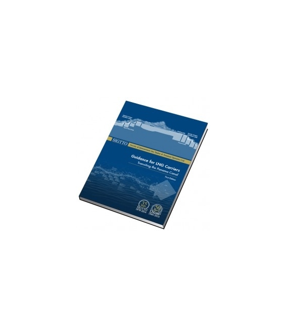 Guidance for LNG Carriers Transiting the Panama Canal (1st, 2014)