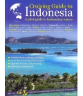 Cruising Guide to Indonesia, 1st Edition 2014