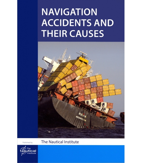 Navigation Accidents and their Causes 1st Edition 2015
