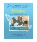 CHARLIE'S CHARTS of the Western Coast of Mexico (including Baja) 13th Ed., Revised 2015