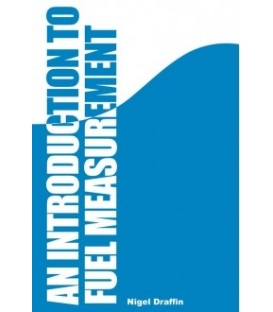 An Introduction to Fuel Measurement, 1st Edition 2015
