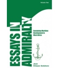 Essays in Admiralty (Volume Two), 1st Edition 2015